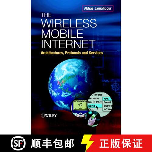 【3-4周达】精装 The Wireless Mobile Internet - Architectures, Protocols & Services [Wiley电子电气工程] [9780470844687]