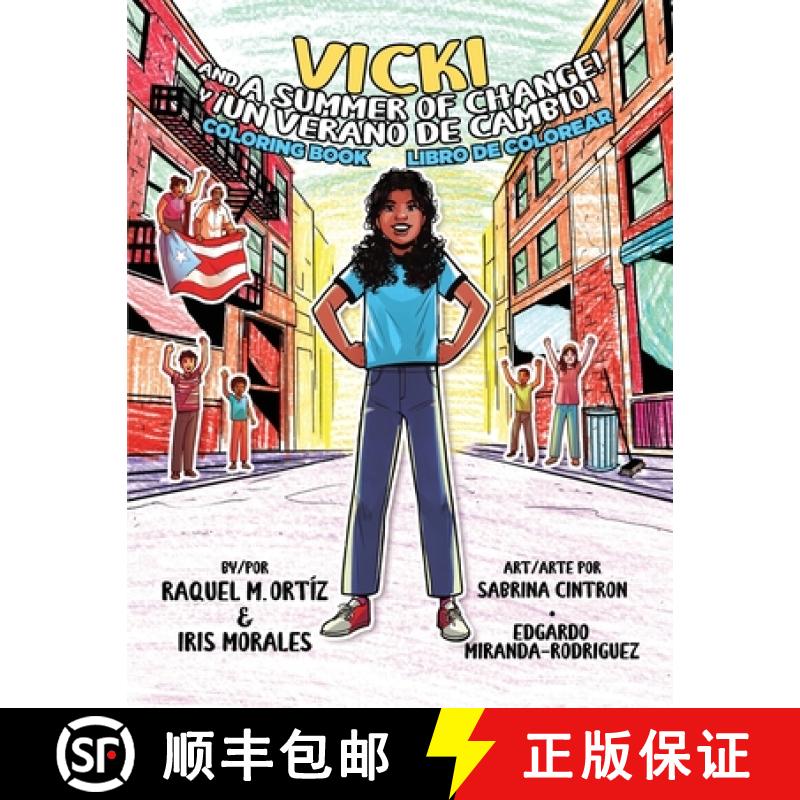 【4周达】Vicki and a Summer of Change! Coloring Book/¡Vicki y un verano de cambio! Libro de colorear[9781734027181]