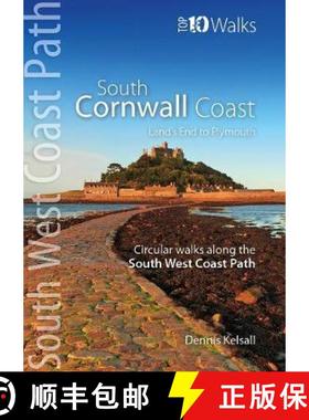 【3-4周达】South Cornwall Coast: Land's End to Plymouth - Circular Walks along the South West Coast Path [9781908632715]