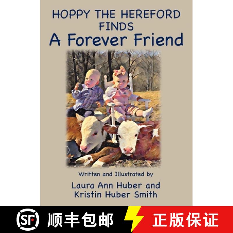 【2-3周达】Hoppy the Hereford Finds a Forever Friend [9781956867138]