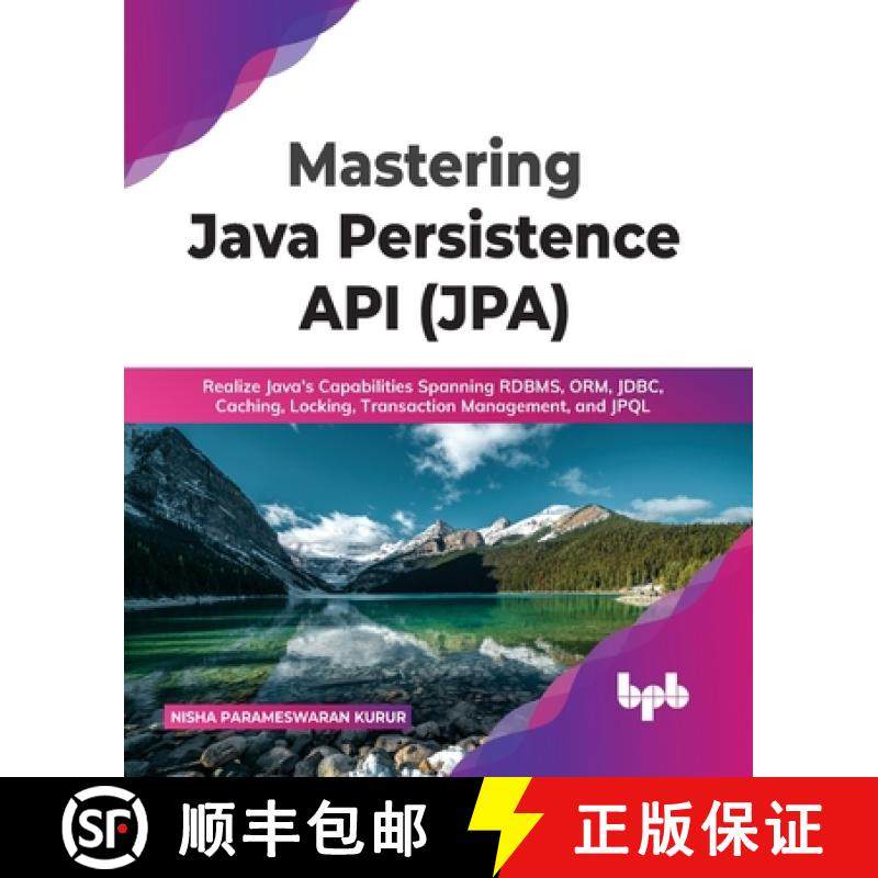 【3-4周达】Mastering Java Persistence API (Jpa): Realize Java's Capabilities Spanning Rdbms, Orm, Jdb... [9789355511263]