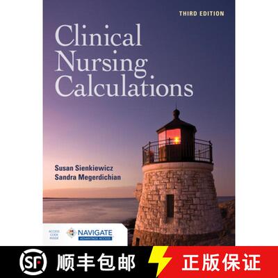 【3-4周达】Clinical Nursing Calculations with Navigate Advantage Access [9781284287998]
