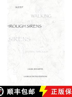 【3-4周达】Sleepwalking Through Sirens [9781387708840]