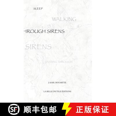 【3-4周达】SLEEPWALKING THROUGH SIRENS [9781387708840]