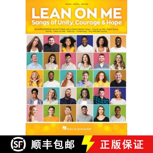 【3-4周达】Lean on Me: Songs of Unity, Courage & Hope - Songbook Arranged for Piano/Vocal/Guitar: Son... [9781705105429]