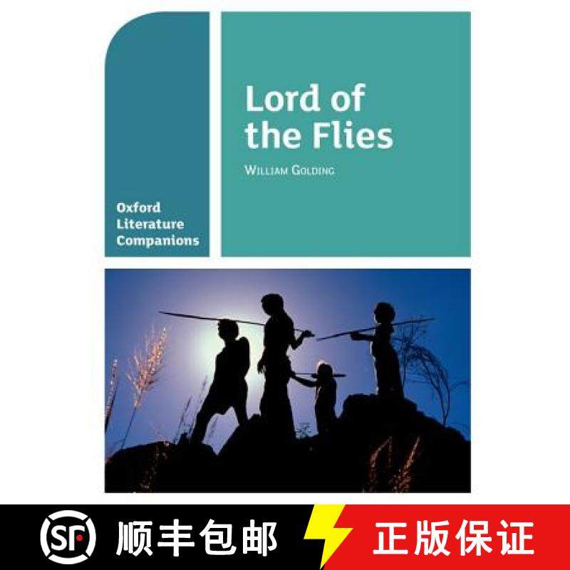 【3-4周达】Oxford Literature Companions: Lord of the Flies: With all you need to know for your 2022 a... [9780198390435]