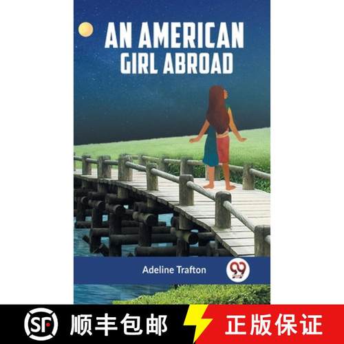 【3-4周达】An American Girl Abroad [9789359954769]