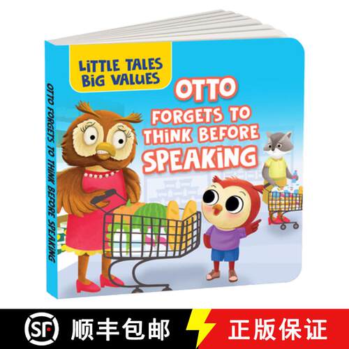 【3-4周达】Little Tales Big Values: Otto Forgets to Think Before Speaking: Delightful Stories Instill... [9789815280296]