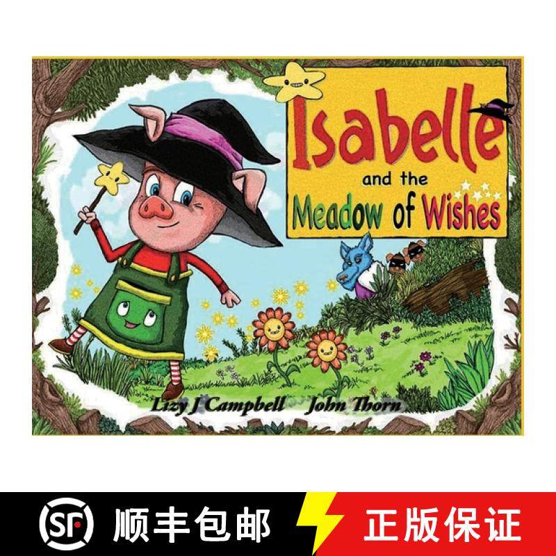 预订 Isabelle and the Meadow of Wishes [9781998806355]