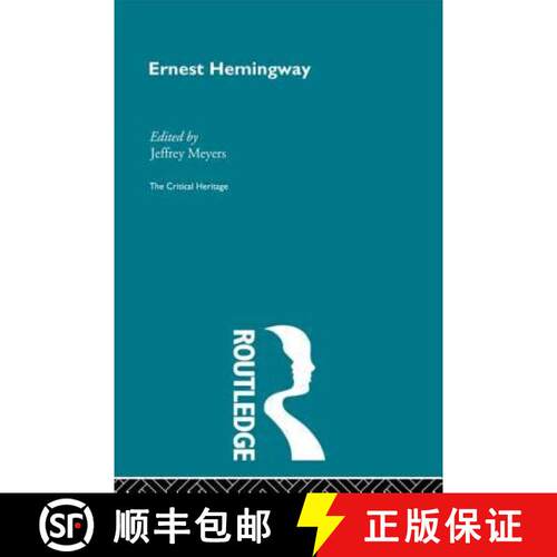 【3-4周达】Ernest Hemingway: The Critical Heritage [9780415568920]
