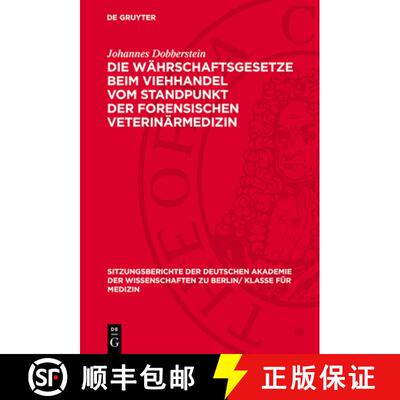 【3-4周达】精装 Die Währschaftsgesetze beim Viehhandel vom Standpunkt der forensischen Veterinärmed... [9783112727140]