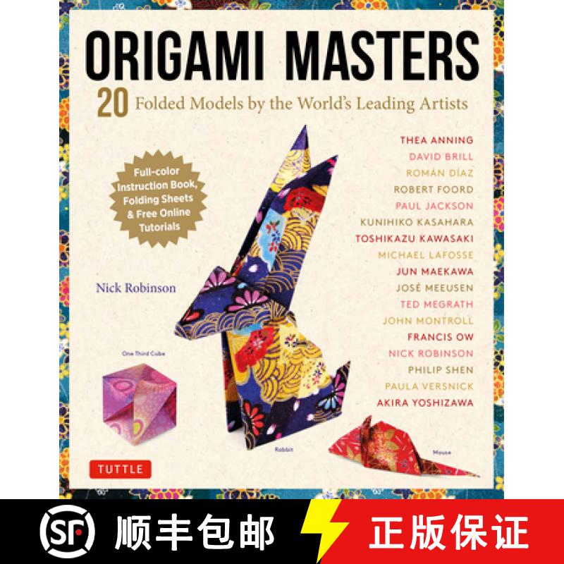 【3-4周达】Origami Masters Kit: 20 Folded Models by the World's Leading Artists (Includes Step-By-Ste... [9780804852883]