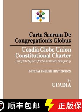 预订 Carta Sacrum De Congregationis Globus: Ucadia Globe Union Constitutional Charter [9781644190500]