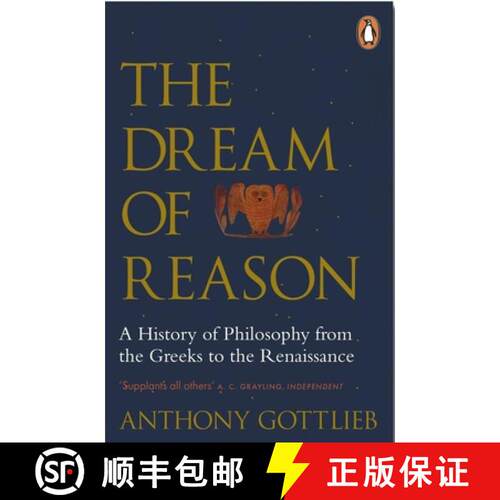 【3-4周达】The Dream of Reason : A History of Western Philosophy from the Greeks to the Renaissance [9780141983844]