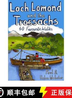 【3-4周达】Loch Lomond and the Trossachs: 40 Favourite Walks [9781907025044]