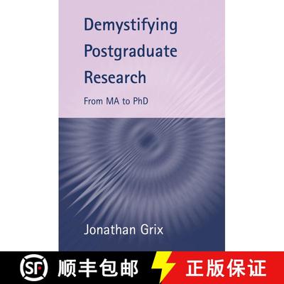 【3-4周达】Demystifying Postgraduate Research: From Ma to PhD [9781902459356]