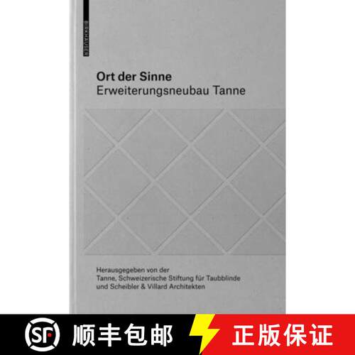 【3-4周达】精装 Ort Der Sinne: Erweiterungsneubau Tanne [9783035623734]