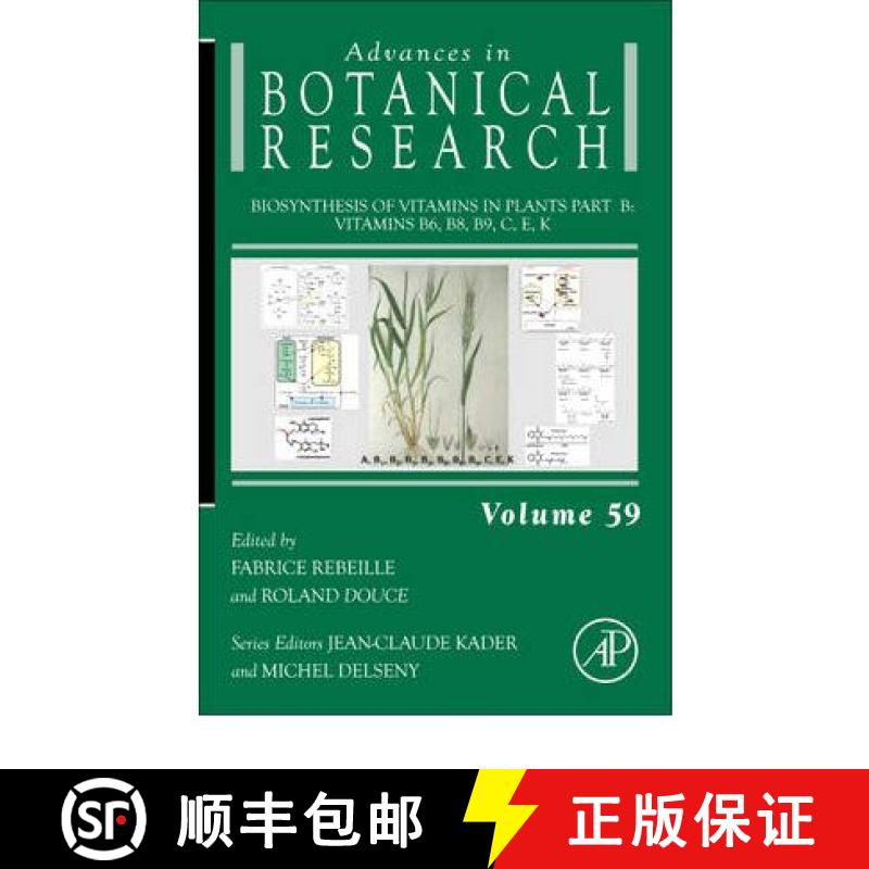 【3-4周达】Biosynthesis of Vitamins in Plants Part B: Vitamins B6, B8, B9, C, E, K Volume 59 [9780123858535]