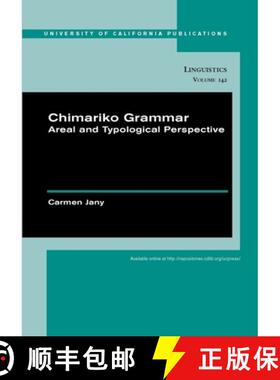 【3-4周达】Chimariko Grammar, Volume 142: Areal and Typological Perspective (First Edition) [9780520098756]