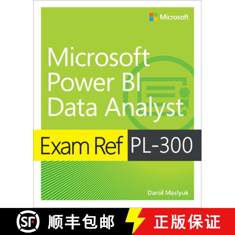 【2-3周达】Exam Ref Pl-300 Microsoft Power Bi Data Analyst [9780137901234]