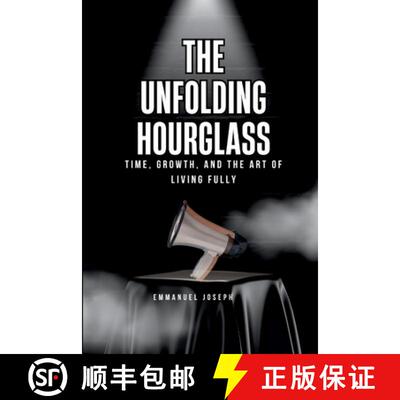 【3-4周达】The Unfolding Hourglass, Time, Growth, and the Art of Living Fully [9787138605406]