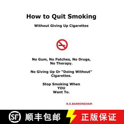 【3-4周达】How To Quit Smoking - Without Giving Up Cigarettes [9780980358261]