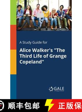 【3-4周达】A Study Guide for Alice Walker's The Third Life of Grange Copeland [9781375393942]