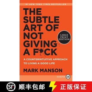 【3-4周达】The Subtle Art of Not Giving a F*ck: A Counterintuitive Approach to Living a Good Life [9780062899149]