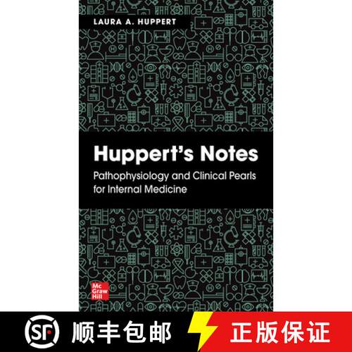 【3-4周达】Huppert's Notes: Pathophysiology and Clinical Pearls for Internal Medicine [9781260470079]