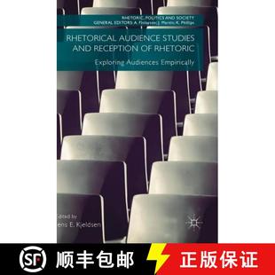 Rhetorical 9783319616179 Empirically 4周达 Rhetoric Studies Audience Audiences and Exploring Reception