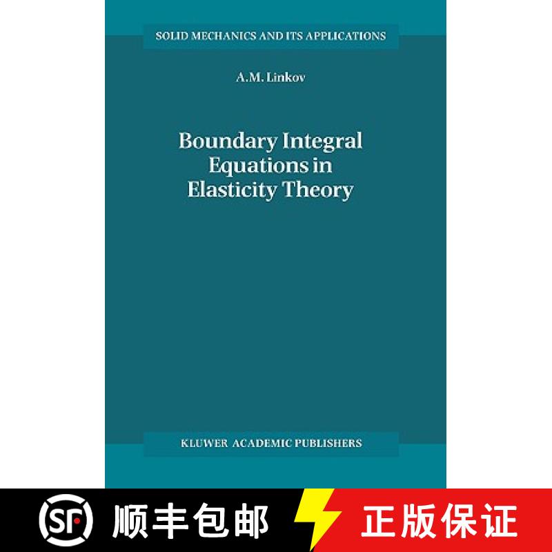 【3-4周达】Boundary Integral Equations in Elasticity Theory [9781402005749]