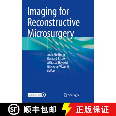 【3-4周达】Imaging for Reconstructive Microsurgery [9789819772803]