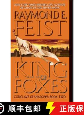 【3-4周达】King of Foxes: Conclave of Shadows: Book Two [9780380803262]