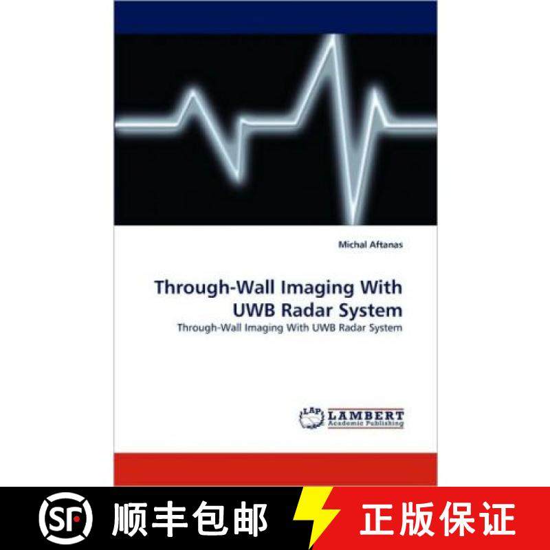 【3-4周达】Through-Wall Imaging With UWB Radar System [9783838391762]