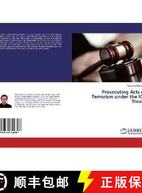 预订 Prosecuting Acts of Terrorism under the ICC Treaty [9783330349797]