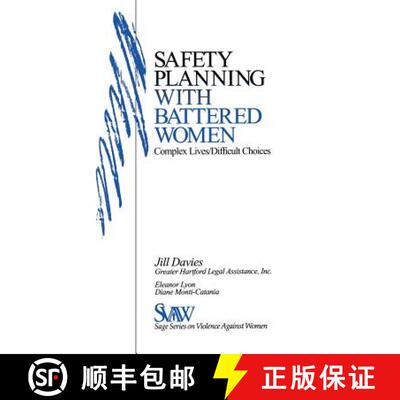 【3-4周达】Safety Planning with Battered Women: Complex Lives/Difficult Choices [9780761912248]