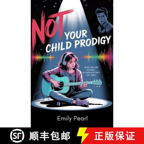 【3-4周达】Not Your Child Prodigy [9798330468133]