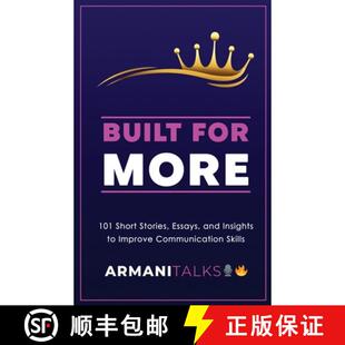 预订 Built for More: 101 Short Stories, Essays, and Insights to Improve Communication Skills [9798868992339]
