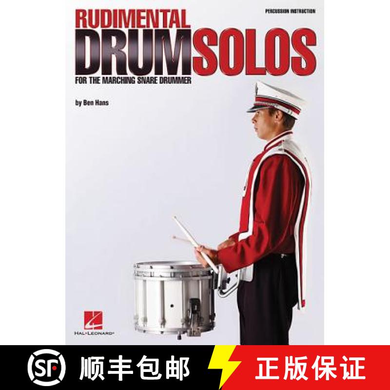 【2-3周达】Rudimental Drum Solos for the Marching Snare Drum: Rudimental Drum Solos For The Marching ... [9780634060564]