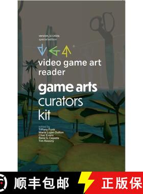 【3-4周达】Video Game Art Reader: Volume 5: The Game Art Curators Kit [9781943208630]