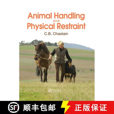 【3-4周达】Animal Handling and Physical Restraint [9780367028329]