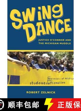 预订 Swing Dance: Justice O'Connor and the Michigan Muddle [9780817945220]