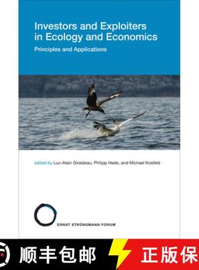 【3-4周达】Investors and Exploiters in Ecology and Economics: Principles and Applications [9780262552004]