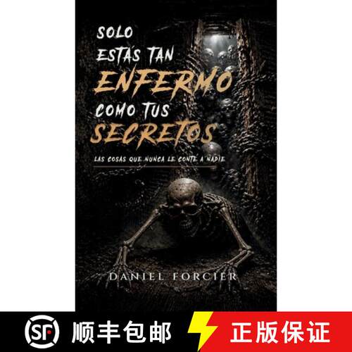 【3-4周达】Solo estás tan enfermo como tus secretos, Las cosas que nunca le conté a nadie [9798905507113]