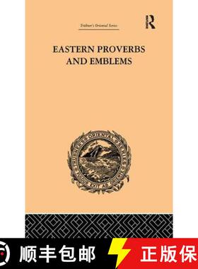 【3-4周达】Eastern Proverbs and Emblems: Illustrating Old Truths [9781138968172]