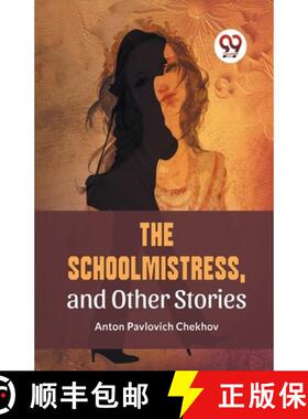【3-4周达】The Schoolmistress, and Other Stories [9789358592252]