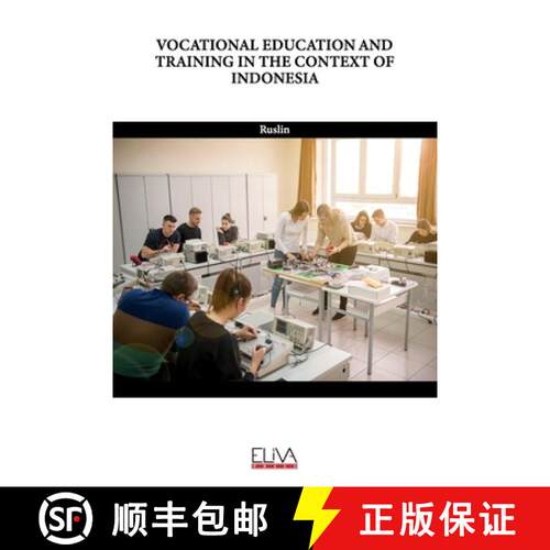 【3-4周达】Vocational Education and Training in the Context of Indonesia [9789994985203]