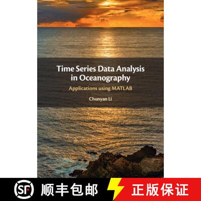 预订 精装 Time Series Data Analysis in Oceanography: Applications using MATLAB [9781108474276]