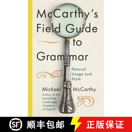 【3-4周达】精装 McCarthy's Field Guide to Grammar: Natural English Usage and Style [9781529393514]