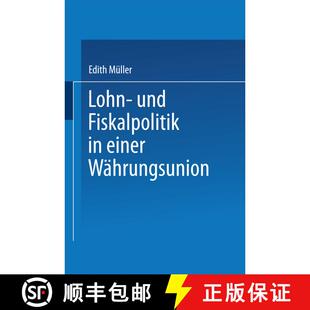 【3-4周达】Lohn- und Fiskalpolitik in einer Währungsunion [9783824471928]